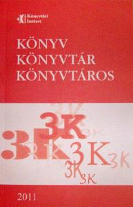 Könyv, Könyvtár, Könyvtáros 2011/1–12.