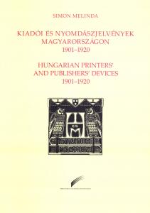 Kiadói és nyomdászjelvények Magyarországon 1901 – 1920 